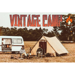 今キャンプで『ヴィンテージアイテム』がアツい！流行ヴィンテージキャンプのススメ！